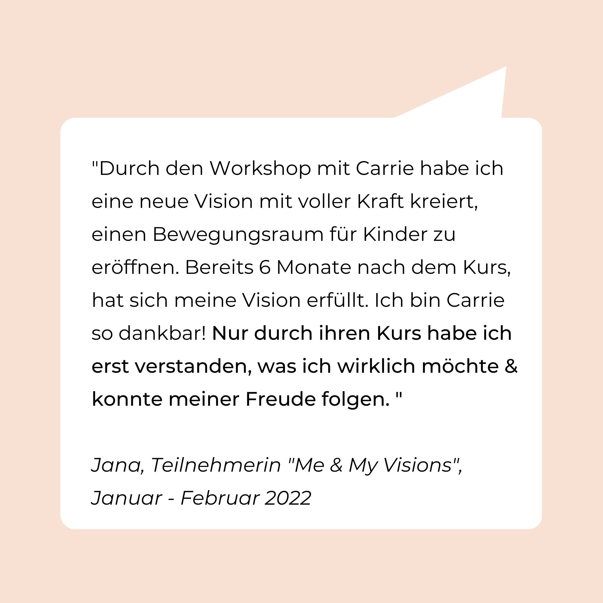 Kundenfeedback zum Kursprogramm von Carrie Morawetz Me and my Visions
