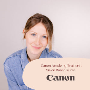Canon Academy Trainerin Carrie Morawetz lehrt über die Technik Vision Boards und wie man seine Visionen manifestiert